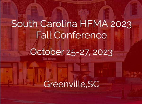 South Carolina HFMA 2023 Fall Conference